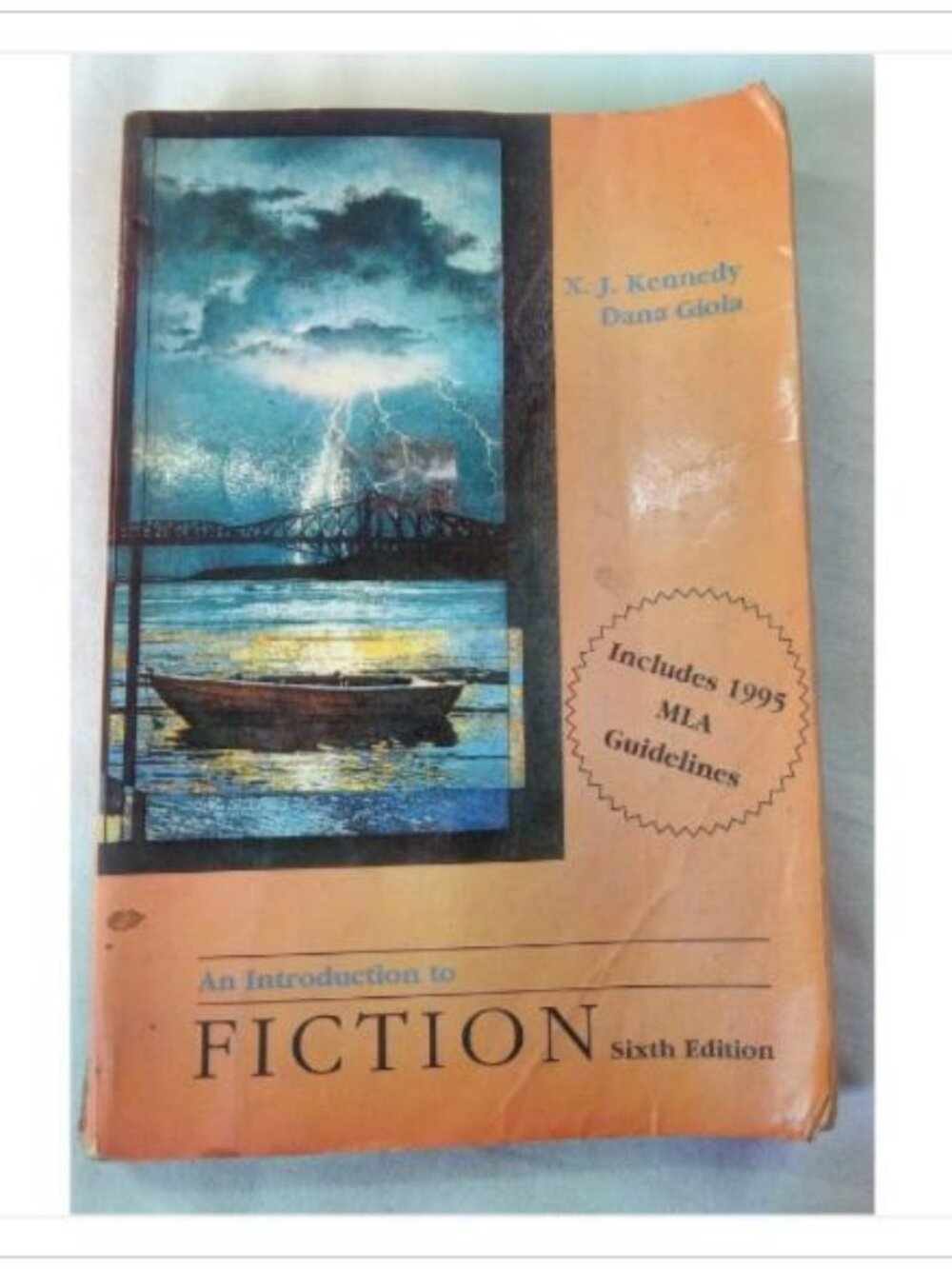 An Introduction to FICTION X. J. Kennedy, Dana Gioia 1995 Sixth Edition Book